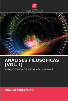 Paperback Análises Filosóficas [Vol. I] [Portuguese] Book