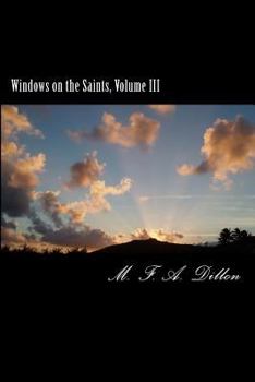 Paperback Windows on the Saints, Vol. III Book