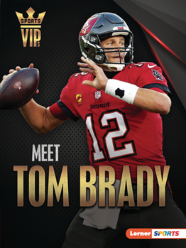 Paperback Meet Tom Brady: Tampa Bay Buccaneers Superstar Book