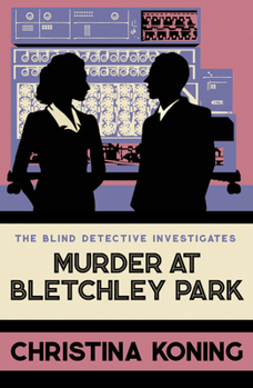 Paperback Murder at Bletchley Park: The Thrilling Wartime Mystery Series Book