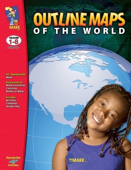 Paperback Outline Maps of the World Gr. 1-8 Book