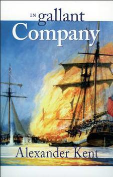In Gallant Company - Book #5 of the Richard Bolitho