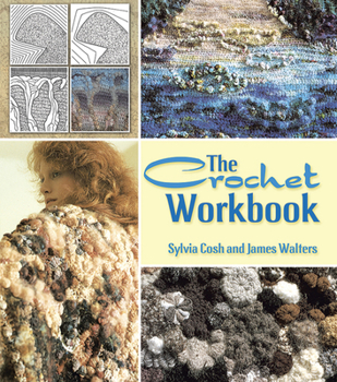 Paperback The Crochet Workbook Book
