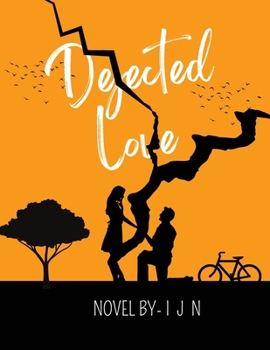 Paperback Dejected Love Book