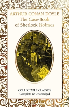 Hardcover The Case-Book of Sherlock Holmes Book