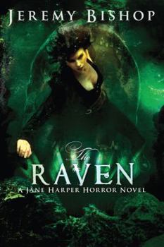 The Raven - Book #2 of the Jane Harper
