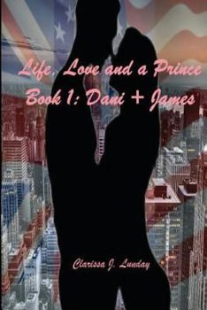 Paperback Life, Love, and a Prince Book