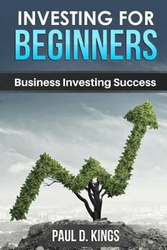 Paperback Investing for Beginners: Business Investing Success Book