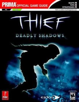 Paperback Thief: Deadly Shadows: Prima's Official Strategy Guide Book