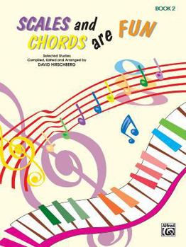 Paperback Scales and Chords Are Fun, Bk 2: Minor (Selected Studies) (Hirschberg Fun Series, Bk 2) Book