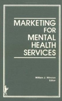 Hardcover Marketing for Mental Health Services Book