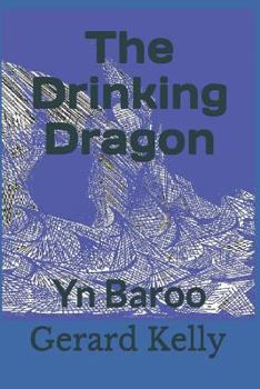 Paperback The Drinking Dragon: Yn Baroo Book