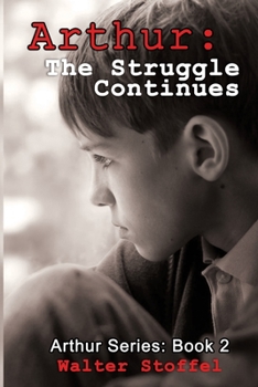 Paperback Arthur: The Struggle Continues Book