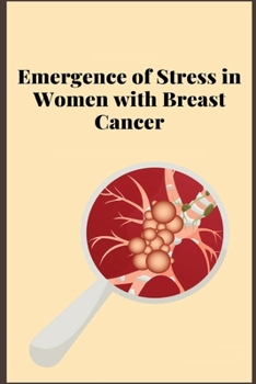 Emergence of Stress in Women with Breast Cancer