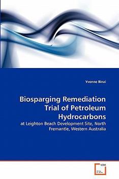 Paperback Biosparging Remediation Trial of Petroleum Hydrocarbons Book