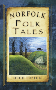Paperback Norfolk Folk Tales Book
