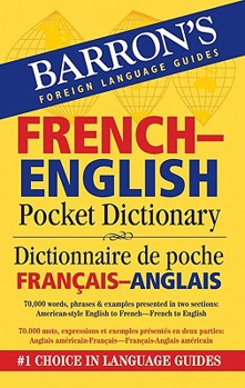 Paperback Barron's French-English Pocket Dictionary: Dictionnaire de Poche Francais-Anglais Book