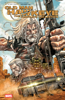 Paperback Old Man Hawkeye: The Complete Collection [New Printing] Book