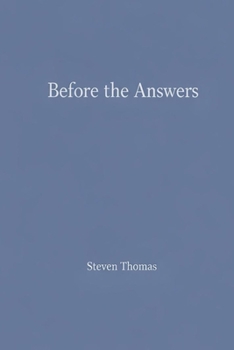 Paperback Before The Answers Book