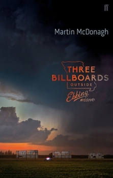 Paperback Three Billboards Outside Ebbing, Missouri: The Screenplay Book