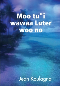 Paperback Moo tú"í wawaa Lutέr woo nɔ [Hausa] Book