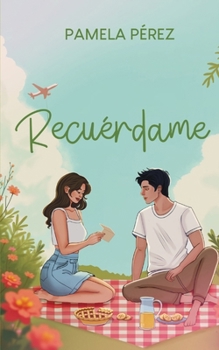 Paperback Recuerdame [Spanish] Book