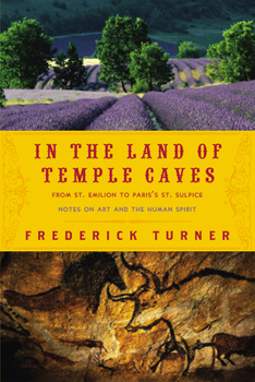 Paperback In the Land of Temple Caves: Notes on Art and the Human Spirit Book