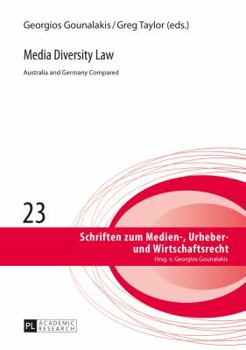 Hardcover Media Diversity Law: Australia and Germany Compared Book
