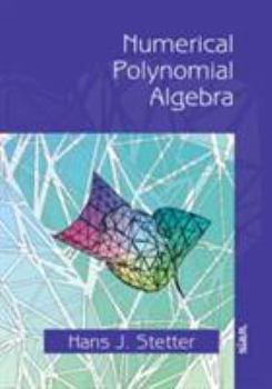 Paperback Numerical Polynomial Algebra Book