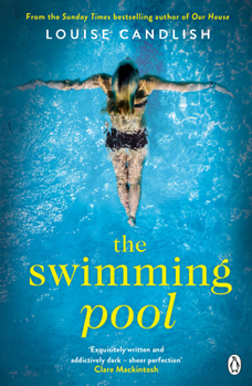 Paperback The Swimming Pool: From the author of ITV's Our House starring Martin Compston and Tuppence Middleton Book