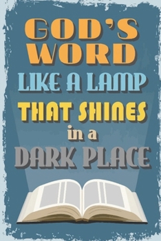 Paperback God's Word Like A Lamp That Shines In A Dark Place: Reading log, Journal, Notebook, Keep track & review all of the books you have read! Perfect as a g Book