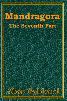Paperback Mandragora: The Seventh Part Book