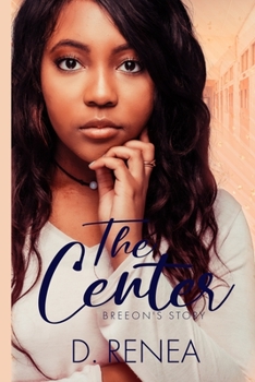 Paperback The Center: Breeon's Story Book