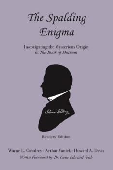Paperback The Spalding Enigma: Investigating the Mysterious Origin of the Book of Mormon Book