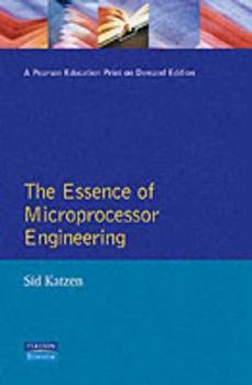 Paperback The Essence of Microprocessor Engineering Book