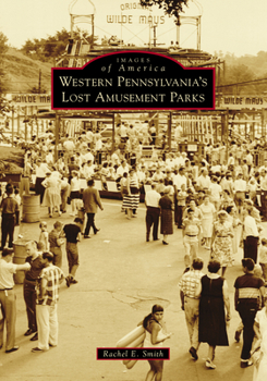 Paperback Western Pennsylvania's Lost Amusement Parks Book