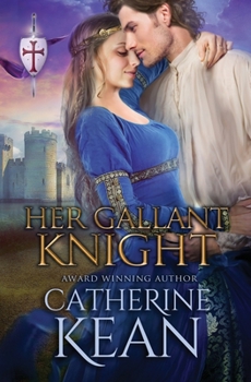 Paperback Her Gallant Knight: A Medieval Romance Novella Book