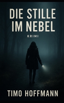 Paperback Die Stille im Nebel [German] Book