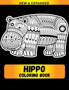 Paperback Hippo Coloring Book: A Fun Coloring Gift Book for Animals Lovers & Adults Book