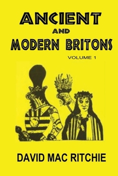 Paperback Ancient And Modern Britons: Vol. 1 Book