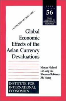 Paperback Global Economic Effects of the Asian Currency Devaluations Book