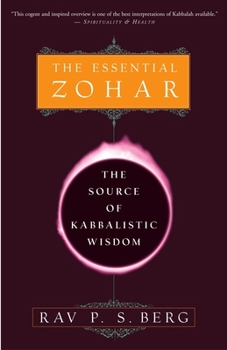 Paperback The Essential Zohar: The Source of Kabbalistic Wisdom Book
