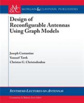 Paperback Design of Reconfigurable Antennas Using Graph Models Book