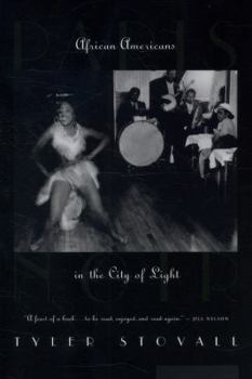 Paperback Paris Noir: African Americans in the City of Light Book