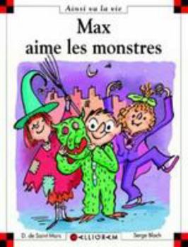 Hardcover N°78 Max aime les monstres [French] Book