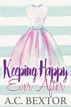 Paperback Keeping Happy Ever After Book