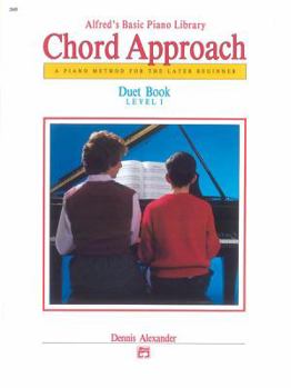 Paperback Alfred's Basic Piano Chord Approach Duet Book, Bk 1: A Piano Method for the Later Beginner (Alfred's Basic Piano Library, Bk 1) Book