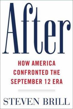 Hardcover After: How America Confronted the September 12 Era Book