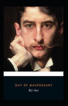 Bel-Ami Annotated