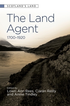 Paperback The Land Agent: 1700 - 1920 Book